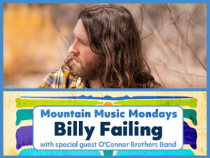 Mountain Music Monday Bill Failing
